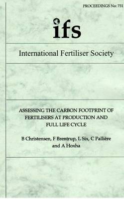 Cover of Assessing the Carbon Footprint of Fertilisers, at Production and Full LCA