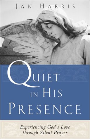 Book cover for Quiet in His Presence