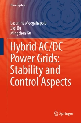 Book cover for Hybrid AC/DC Power Grids: Stability and Control Aspects