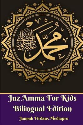 Book cover for Juz Amma For Kids Bilingual Edition