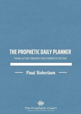 Book cover for The Prophetic Daily Planner