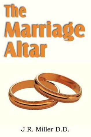 Cover of The Marriage Altar