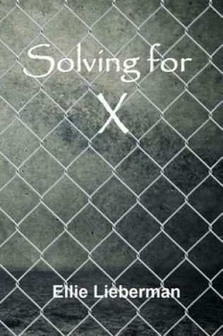 Cover of Solving for X