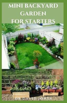 Book cover for Mini Backyard Garden for Starters