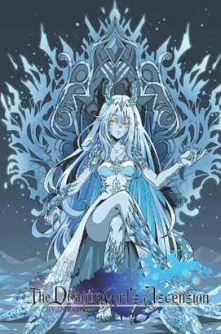 Cover of The Dragon Girl's Ascension (Volume 2)