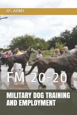 Book cover for Military Dog Training and Employment