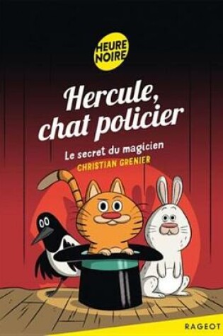 Cover of Hercule, Chat Policier - Le Secret Du Magicien