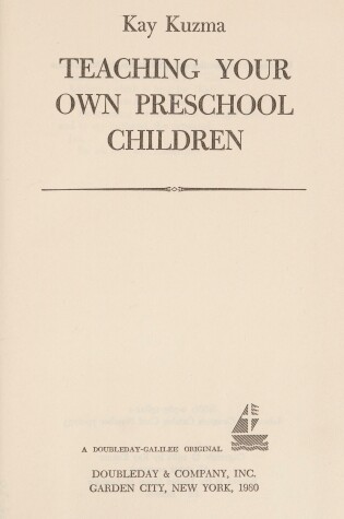 Cover of Teaching Your Own Preschool Children