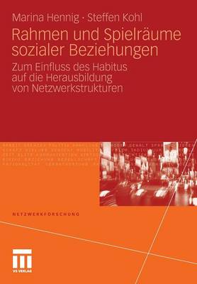 Book cover for Rahmen und Spielräume sozialer Beziehungen