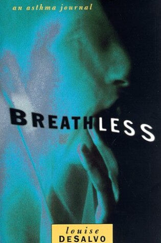 Cover of Breathless: an Asthma Journal