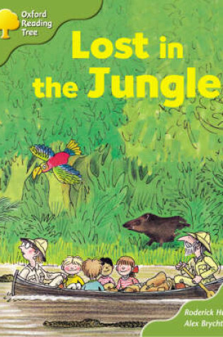 Cover of Oxford Reading Tree: Stage 6 and 7: Storybooks: Lost in the Jungle