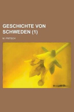 Cover of Geschichte Von Schweden (1)