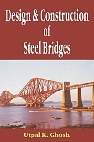 Cover of Design and Construction of Steel Bridges