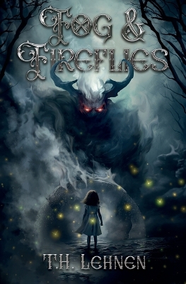 Cover of Fog & Fireflies