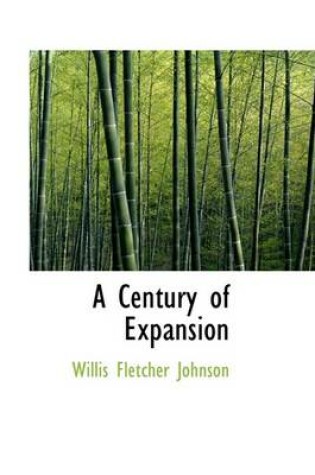 Cover of A Century of Expansion