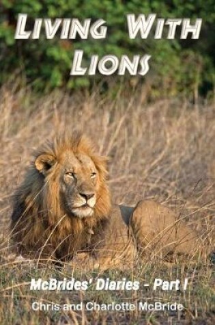 Cover of Living With Lions