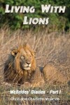 Book cover for Living With Lions