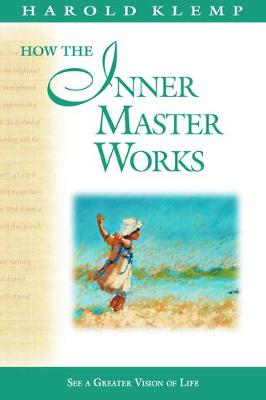 Book cover for How the Inner Master Works