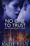 Book cover for No One to Trust