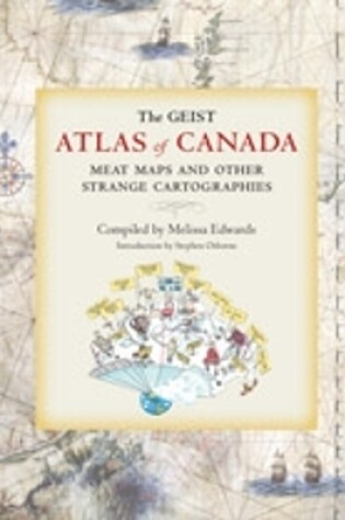 Cover of The Geist Atlas of Canada