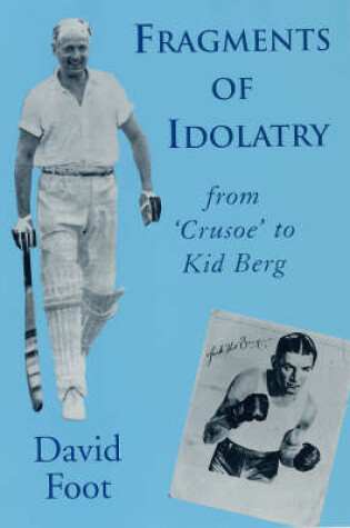 Cover of Fragments of Idolatry