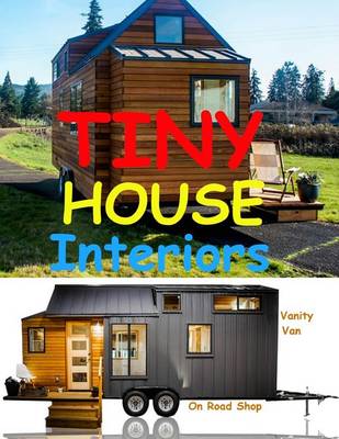 Book cover for Tiny Home Interiors