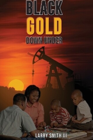 Cover of "Black Gold Down Under"