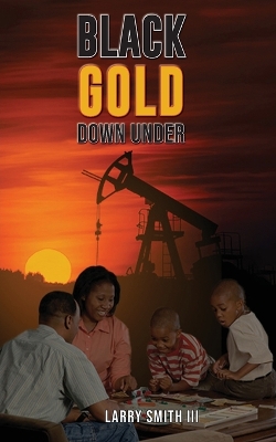 Book cover for "Black Gold Down Under"