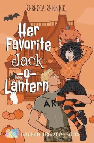 Cover of Her Favorite Jack-O-Lantern (Color Font Edition)