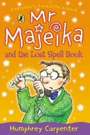Cover of Mr Majeika and the Lost Spell Book