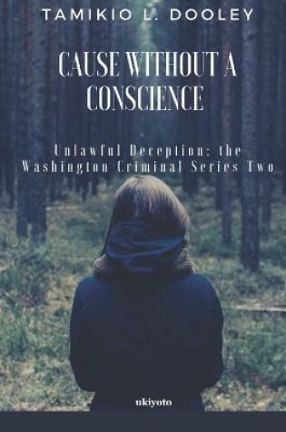 Cover of Cause without a Conscience