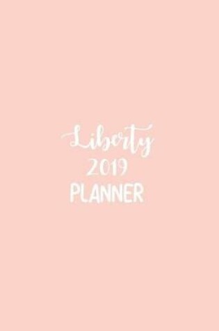 Cover of Liberty 2019 Planner