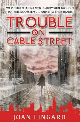 Book cover for Trouble on Cable Street