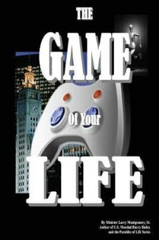 Cover of The Game of Your Life