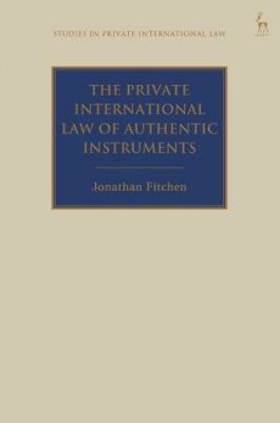 Cover of The Private International Law of Authentic Instruments