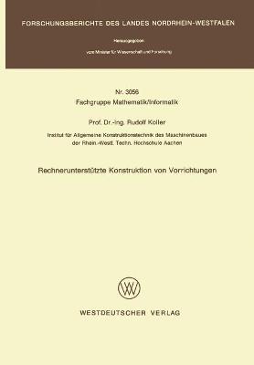 Book cover for Rechnerunterstutzte Konstruktion von Vorrichtungen