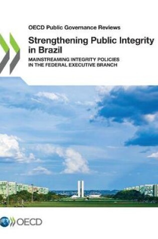 Cover of Strengthening public integrity in Brazil