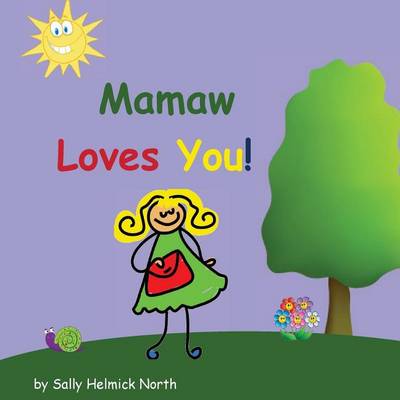 Book cover for Mamaw Loves You!