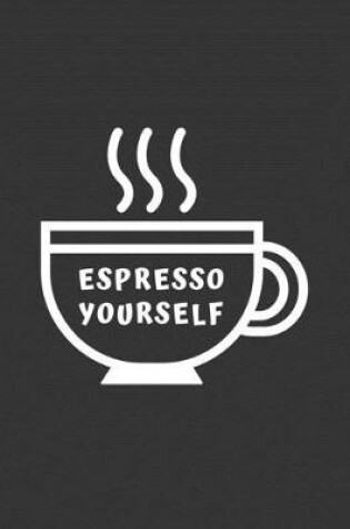 Cover of Espresso Yourself