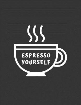 Book cover for Espresso Yourself