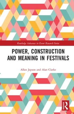 Book cover for Power, Construction and Meaning in Festivals