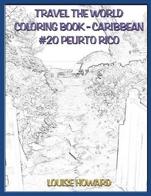 Book cover for Travel the World Coloring Book- Caribbean #20 Puerto Rico