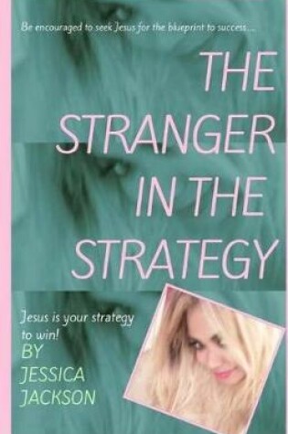 Cover of The "Stranger" in The Strategy