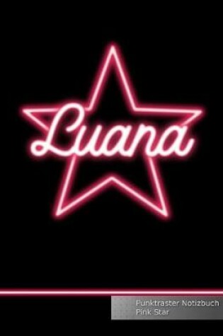 Cover of Luana Punktraster Notizbuch Pink Star