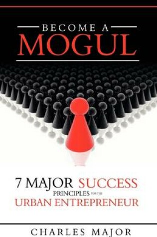 Cover of Become a Mogul