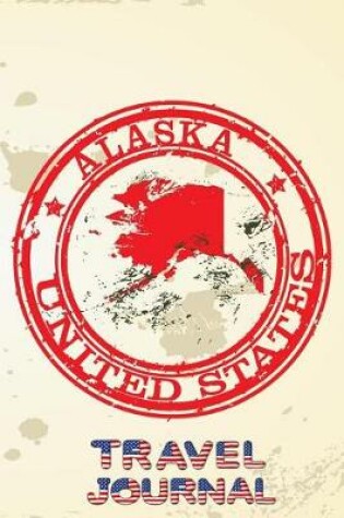 Cover of Alaska United States Travel Journal