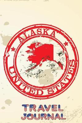 Book cover for Alaska United States Travel Journal