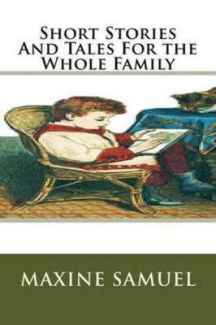 Cover of Short Stories and Tales for the Whole Family