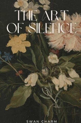 Cover of The Art of Silence