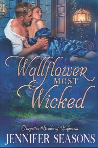 Cover of Wallflower Most Wicked